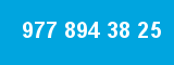 977 894 38 25